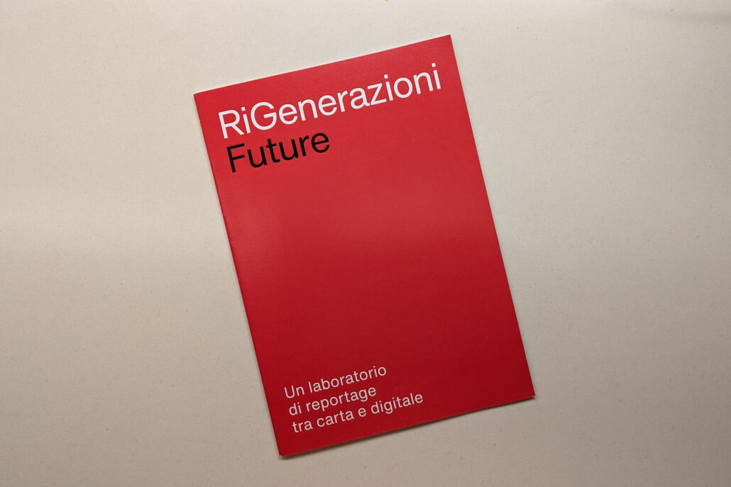 Copertina del libretto contenente i brevi reportage narrativi di RiGenerazioni Future